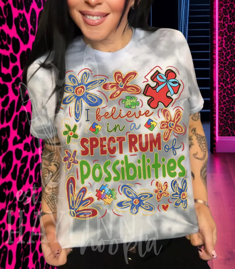 I Believe In A Spectrum Of Possibilities T-Shirt 1